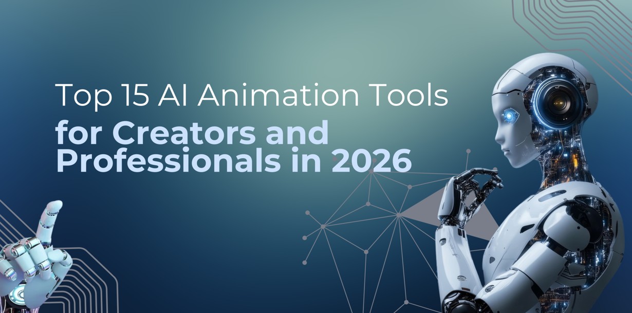 Best Animation Creation Tools of 2026: Top Tools for Generating Motion Content Without Manual Animation Work